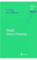 Small Stress Proteins