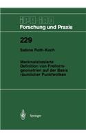 Merkmalsbasierte Definition von Freiformgeometrien auf der Basis räumlicher Punktwolken