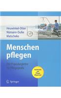 Menschen pflegen: Der Praxisbegleiter für Pflegeprofis basierend auf Pflegediagnosen(German)