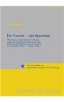 Ein Prozess - Vier Sprachen