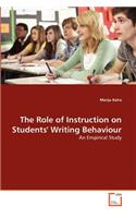 The Role of Instruction on Students' Writing Behaviour