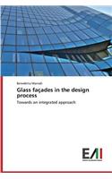 Glass Facades in the Design Process