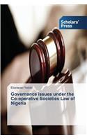 Governance issues under the Co-operative Societies Law of Nigeria