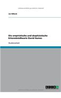 Die empiristische und skeptizistische Erkenntnistheorie David Humes