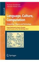 Language, Culture, Computation: Computing - Theory and Technology