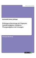 Prüfungsvorbereitung mit Hogwarts Statistik-Aufgaben. Induktive Übungsaufgaben mit Lösungen