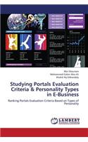 Studying Portals Evaluation Criteria & Personality Types in E-Business