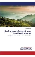 Performance Evaluation of Multilevel Inverter