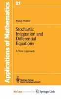 Stochastic Integration and Differential Equations