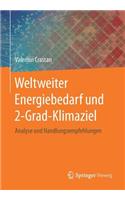 Weltweiter Energiebedarf Und 2-Grad-Klimaziel