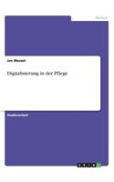 Digitalisierung in der Pflege