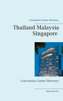 Thailand Malaysia Singapore