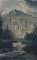 Die Tore zum Himmel