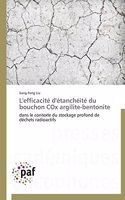 L'Efficacité d'Étanchéité Du Bouchon Cox Argilite-Bentonite: (Omn.Pres.Franc.)