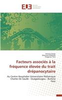 Facteurs Associés À La Fréquence Élevée Du Trait Drépanocytaire