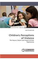 Children's Perceptions of Violence