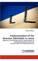 Implementation of the Directive 2007/66/EC in Latvia