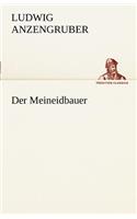 Der Meineidbauer: (German)