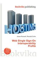 Web Single Sign-On Interoperability Profile: (English)