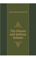 The Illinois and Indiana Indians