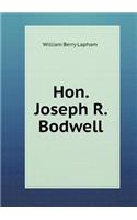 Hon. Joseph R. Bodwell