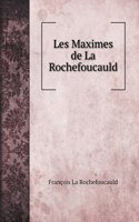 Les Maximes de La Rochefoucauld