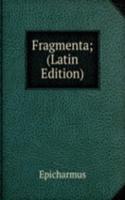 Fragmenta; (Latin Edition)