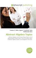 Abstract Algebra Topics: (English)