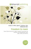 Freedom to Roam: (English)