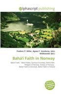 Bah ' Faith in Norway