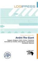 Andr the Giant: (French)