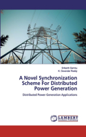 Novel Synchronization Scheme For Distributed Power Generation