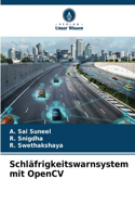 Schläfrigkeitswarnsystem mit OpenCV