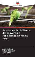 Gestion de la résilience des moyens de subsistance en milieu rural