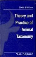Theory & Practice Of Animal Taxonomy