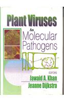 Plant Viruses as Molecular Pathogens