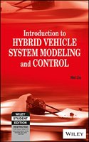 Introduction To Hybrid Vehicle System Modeling And Control