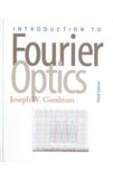 Introduction To Fourier Optics