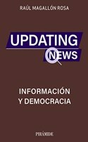 Updating news: Informacion y democracia