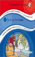 El soldadito de plomo / The Brave Tin Soldier: Coleccion Cuentos de Siempre Bilingues con CD interactivo. Classic Bilingual Stories collection with interactive CD