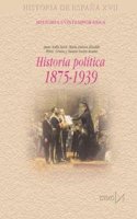 Historia politica de Espana, 1875-1939