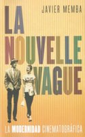 La nouvelle vague / The New Wave