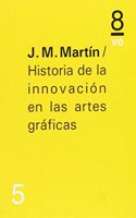 Historia de la innovacion en las artes graficas