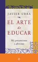 El arte de educar : mis pensamientos y aforismos