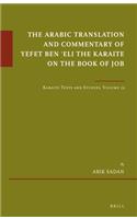 The Arabic Translation and Commentary of Yefet Ben ʿeli the Karaite on the Book of Job