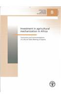 Investments in Agricultural Mechanization in Africa