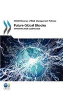 Future Global Shocks