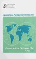 Examen Des Politiques Commerciales 2019: Communauté de l'Afrique de l'Est (Kenya, Tanzanie, Ouganda, Burundi, Rwanda)