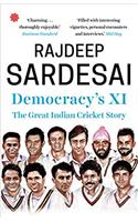 Democracy's XI: The Great Indian Cricket Story