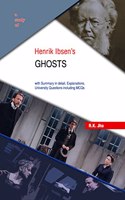 A Study of Henrik Ibsen's Ghosts